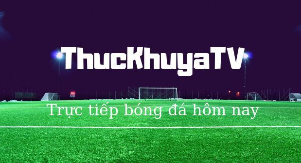 ThuckhuyaTV